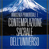 INNOCENZA PRIMORDIALE E CONTEMPLAZIONE SACRALE DELL'UNIVERSO
