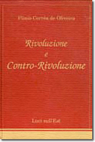 Rivoluzione e Contro-Rivoluzione